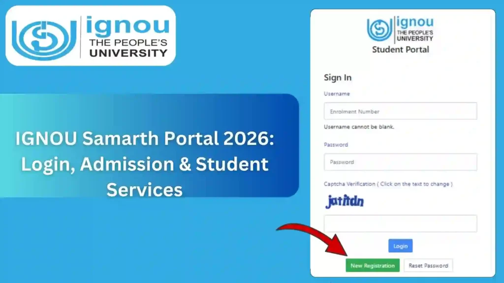 IGNOU Samarth Portal 2026: Login, Admission & Student Services