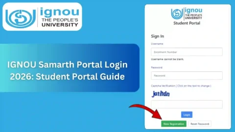 IGNOU Samarth Portal Login 2026: Student Portal Guide