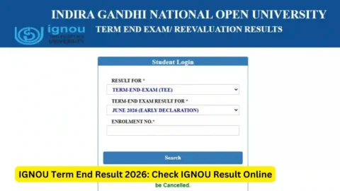 IGNOU Term End Result 2026: Check IGNOU Result Online