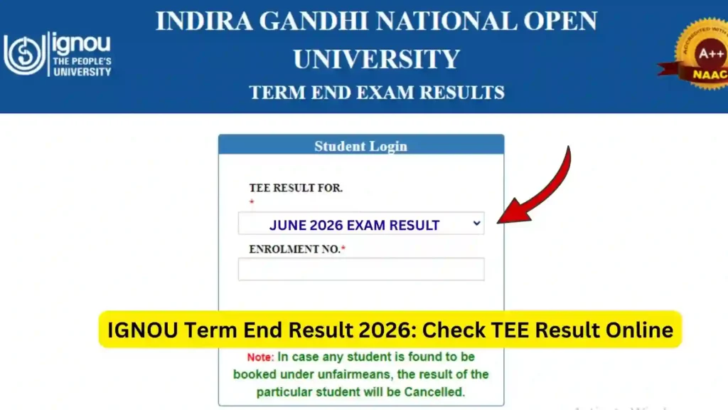 IGNOU Term End Result 2026: Check TEE Result Online