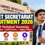 Cabinet Secretariat Recruitment 2026 is an important opportunity for eligible engineering and science graduates seeking a technical career with the Government of India. The Cabinet Secretariat has announced recruitment for the post of Deputy Field Officer (Technical), with applications invited from candidates who meet the prescribed educational qualifications and GATE score requirements.