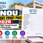 IGNOU Assignment Front Page 2026: Download PDF, Format, Sample & Filling Guide 2 IGNOU Assignment Front Page 2026: Download PDF, Format, Sample & Filling Guide