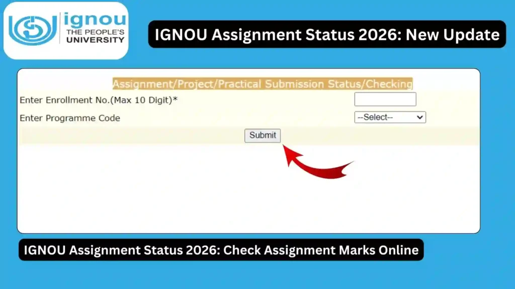IGNOU Assignment Status 2026: Check Assignment Marks Online