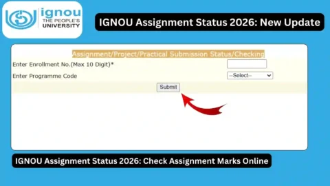 IGNOU Assignment Status 2026: Check Assignment Marks Online