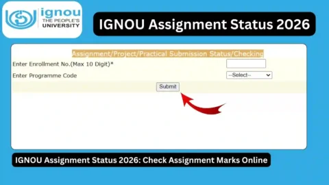 IGNOU Assignment Status 2026: Check Assignment Marks Online