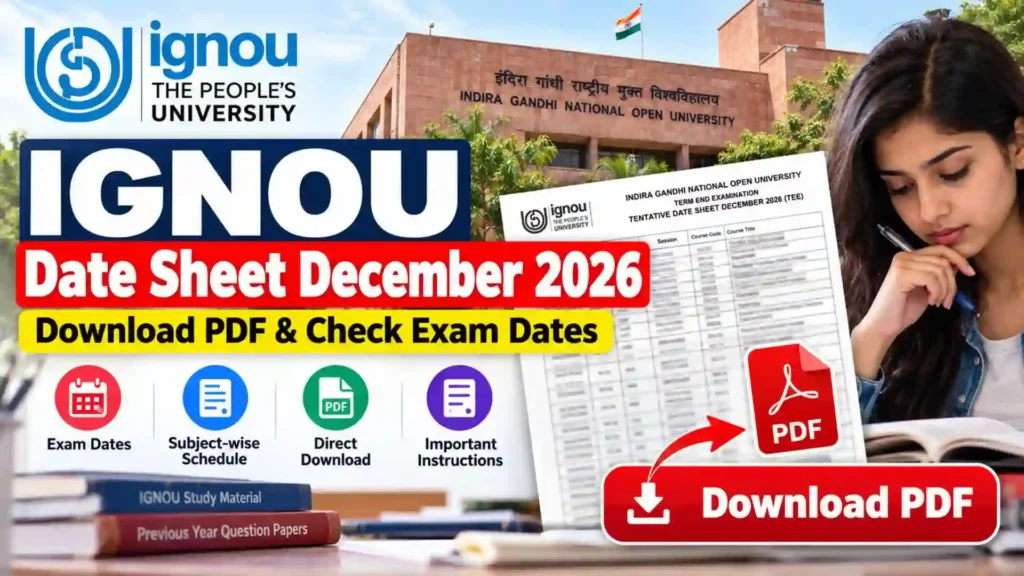 IGNOU Date Sheet December 2026 Released? Download PDF & Check Exam Dates