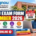 IGNOU Exam Form December 2026: Last Date, Fees & Apply Online 1 IGNOU Exam Form December 2026: Last Date, Fees & Apply Online