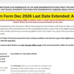 IGNOU Exam Form Dec 2026 Last Date Extended: Apply Online 2 IGNOU Exam Form Dec 2026 Last Date Extended: Apply Online