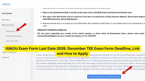 IGNOU Exam Form Last Date 2026: December TEE Exam Form Deadline, Link and How to Apply
