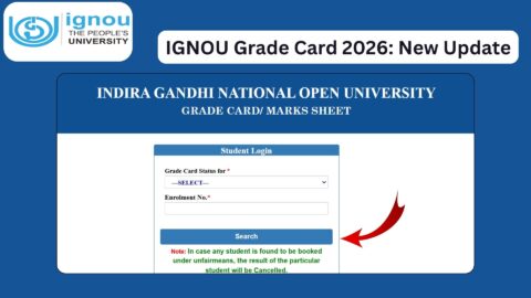 IGNOU Grade Card 2026: Check Marks & Status Online