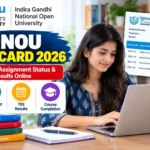 IGNOU Grade Card 2026 – Check Marks & Status Online