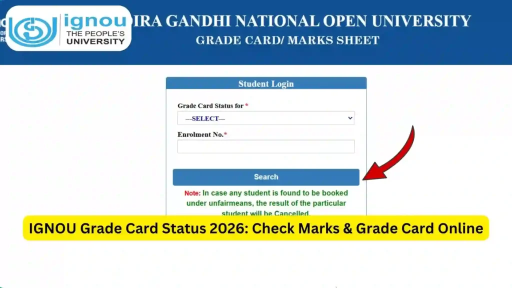 IGNOU Grade Card Status 2026: Check Marks & Grade Card Online