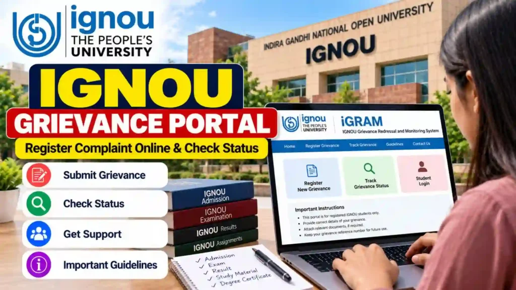 IGNOU Grievance Portal 2026: Register Complaint Online & Check Status