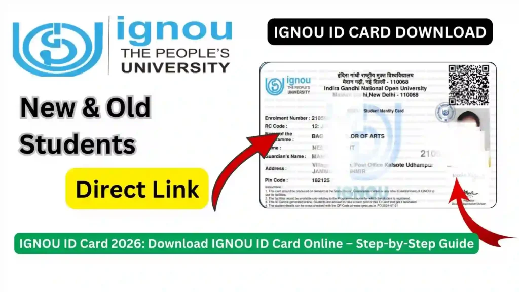 IGNOU ID Card 2026: Download IGNOU ID Card Online – Step-by-Step Guide