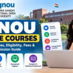 IGNOU Online Courses 2026: List of Courses, Eligibility, Fees & Admission Guide 3 IGNOU Online Courses 2026: List of Courses, Eligibility, Fees & Admission Guide