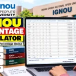 IGNOU Percentage Calculator 2026: Calculate Your Final Percentage Online 2 IGNOU Percentage Calculator 2026: Calculate Your Final Percentage Online