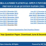 IGNOU Previous Year Question Paper: Download June & December TEE Papers 2 IGNOU Previous Year Question Paper: Download June & December TEE Papers
