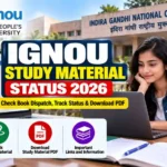 IGNOU Study Material Status 2026: Check Book Dispatch, Track Status & Download PDF 1 IGNOU Study Material Status 2026: Check Book Dispatch, Track Status & Download PDF