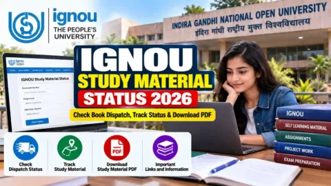 IGNOU Study Material Status 2026: Check Book Dispatch, Track Status & Download PDF