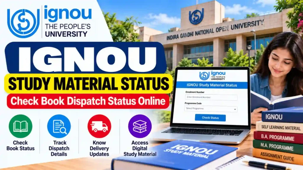 IGNOU Study Material Status 2026: Check Book Dispatch Status Online