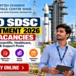 ISRO SDSC Recruitment 2026: 97 Vacancies, Eligibility and Apply Online
