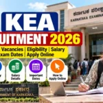 KEA Recruitment 2026: Latest Vacancies, Eligibility, Salary, Exam Dates & Apply Online