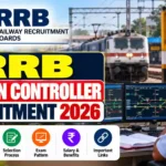 RRB Section Controller Recruitment 2026: Vacancy, Eligibility, Exam Pattern and Apply Online