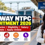 Railway NTPC Recruitment 2026: 5,236 Vacancies, Eligibility, Salary, Last Date & Apply Online 1 Railway NTPC Recruitment 2026: 5,236 Vacancies, Eligibility, Salary, Last Date & Apply Online