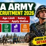 TA Army Recruitment 2026: Eligibility, Age Limit, Salary, Selection Process & Apply Online