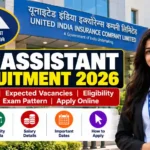 UIIC Assistant Recruitment 2026: Notification, Expected Vacancies, Eligibility, Salary & Apply Online 2 UIIC Assistant Recruitment 2026: Notification, Expected Vacancies, Eligibility, Salary & Apply Online